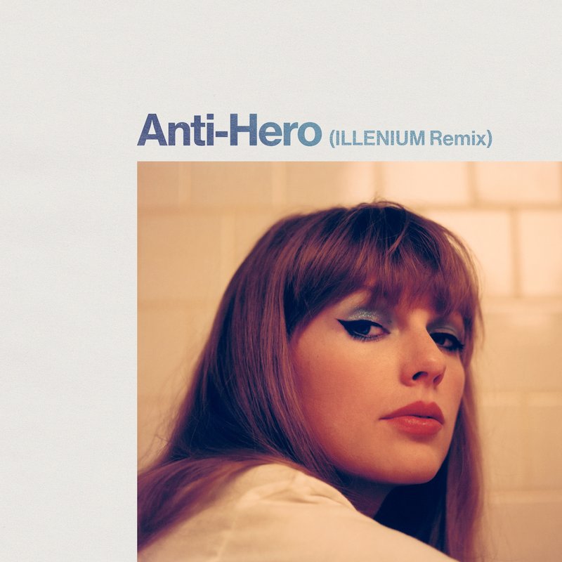 "Anti-Hero" (Illenium Remix) Single Cover