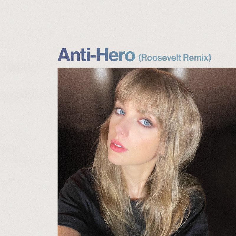 "Anti-Hero" (Roosevelt Remix) Single Cover