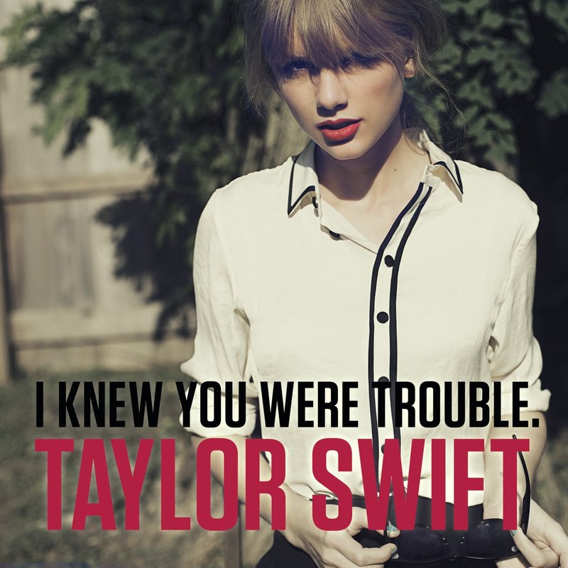 "I Knew You Were Trouble" single cover